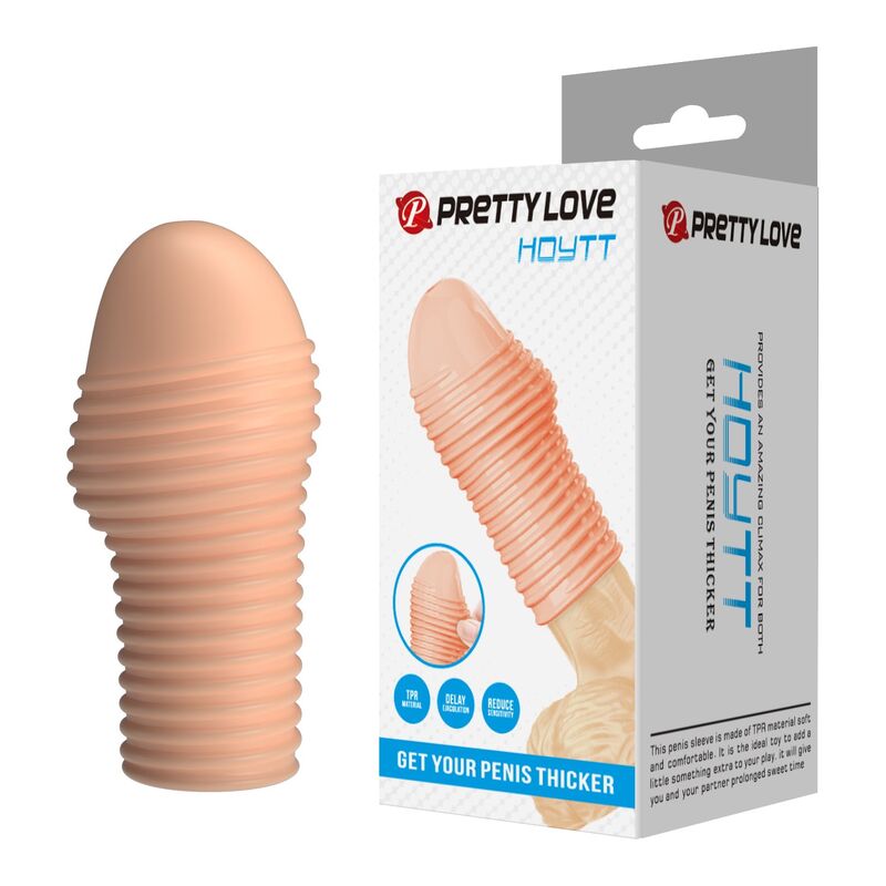 PRETTY LOVE MANCHON PENIS HOTTT POUR UN PENIS PLUS EPAISSE COULEUR NATURELLE
