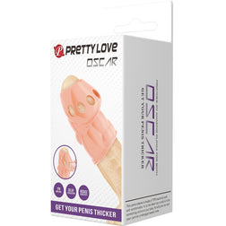 PRETTY LOVE EPAISSISSANT DE PENIS NATUREL OSCAR